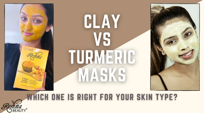 Clay vs. Turmeric Masks: Which One Is Right for Your Skin Type?
