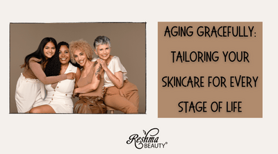 Aging Gracefully: Tailoring Your Skincare for Every Stage of Life