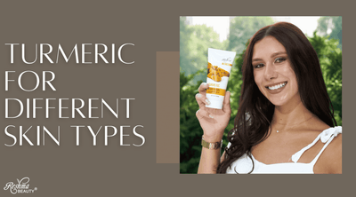 Turmeric For Different Skin Types