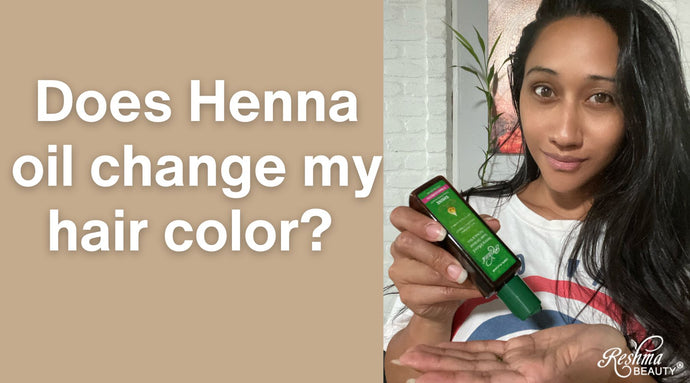 Does Henna Oil Change My Hair Color ?